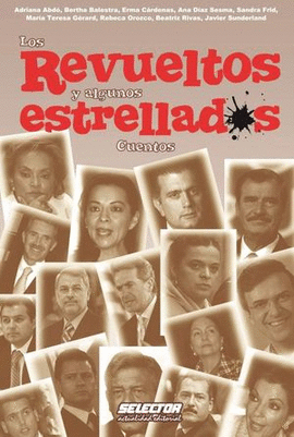 REVUELTOS Y ALGUNOS ESTRELLADOS