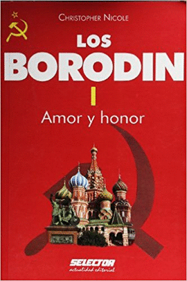 LOS BORODIN I AMOR Y HONOR