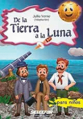 DE LA TIERRA A LA LUNA