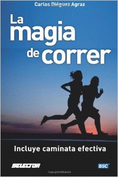 LA MAGIA DE CORRER