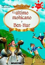 EL ULTIMO MOHICANO Y BEN-HUR