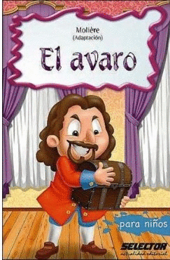 EL AVARO PARA NIÑOS