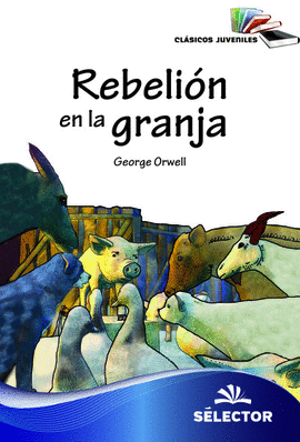 REBELIÓN EN LA GRANJA