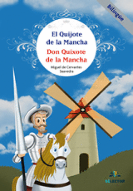 EL QUIJOTE DE LA MANCHA (ESPAÑOL-INGLÉS)