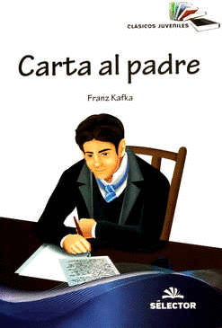 CARTA AL PADRE (CLASICOS JUVENILES)