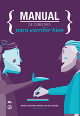 MANUAL DE CABECERA PARA ESCRIBIR BIEN