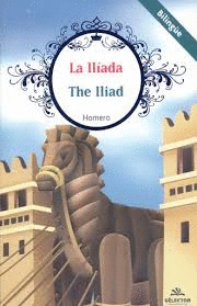 LA ILÍADA (THE ILIAD)