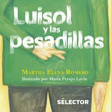LUISOL Y LAS PESADILLAS