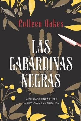 LAS GABARDINAS NEGRAS