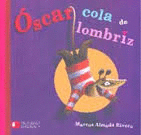 OSCAR COLA DE LOMBRIZ
