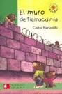 EL MURO DE TIERRATIERRACALMA