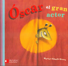 OSCAR Y EL GRAN ACTOR