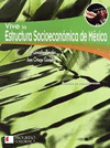 VIVE LA ESTRUCTURA SOCIOECONOMICA DE MEXICO BACH. COMPETENCIAS
