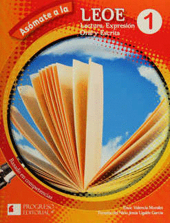 ASOMATE A LA LEOE 1 LECTURA EXPRESION ORAL Y ESCRITA