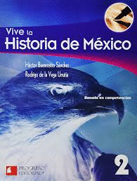 VIVE LA HISTORIA DE MEXICO 2