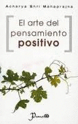 EL ARTE DEL PENSAMIENTO POSITIVO
