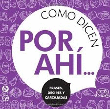 COMO DICEN POR HAY