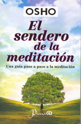 EL SENDERO DE LA MEDITACION
