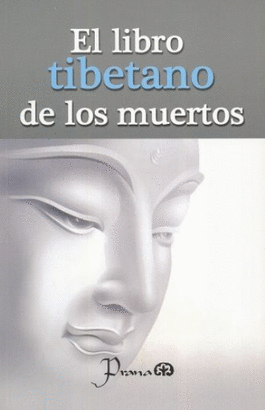EL LIBRO TIBETANO DE LOS MUERTOS