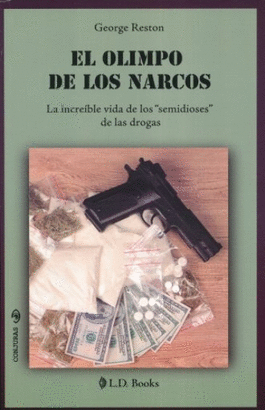 EL OLIMPO DE LOS NARCOS