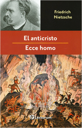 EL ANTICRISTO Y ECCE HOMO