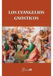 LOS EVANGELIOS GNÓSTICOS