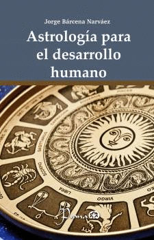 ASTROLOGÍA PARA EL DESARROLLO HUMANO