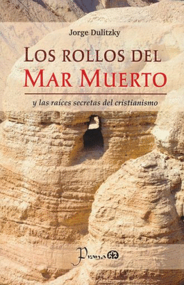 LOS ROLLOS DEL MAR MUERTO