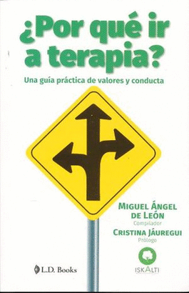 ¿POR QUE IR A TERAPIA?