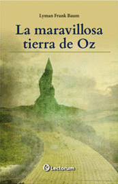 LA MARAVILLOSA TIERRA DE OZ