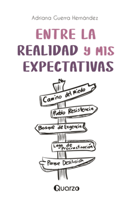 ENTRE LA REALIDAD Y MIS EXPECTATIVAS