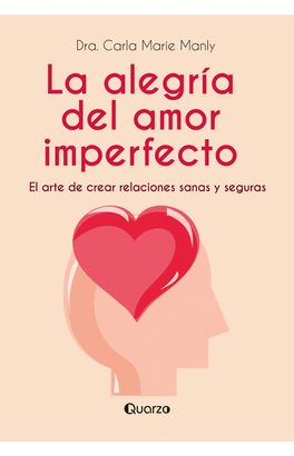 LA ALEGRÍA DEL AMOR IMPERFECTO