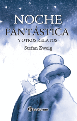NOCHE FANTÁSTICA Y OTROS RELATOS