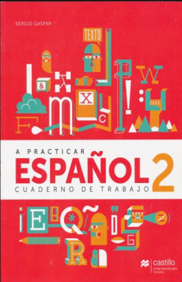 A PRACTICAR ESPAÑOL 2 SEC CUAD DE TRABAJO