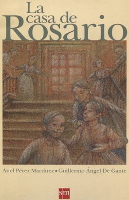 LA CASA DE ROSARIO    HABITAS/HISTORIAS