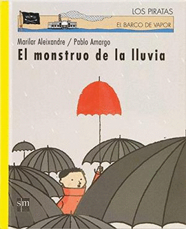 EL MONSTRUO DE LA LLUVIA SERIE LOS PIRATAS