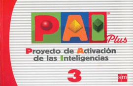 PAI PLUS 3 PROYECTO DE ACTIVACION DE LAS INTELIGENCIAS