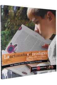 LA ARTIMAÑA Y EL PRODIGIO