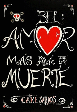 BEL AMOR MAS ALLA DE LA MUERTE