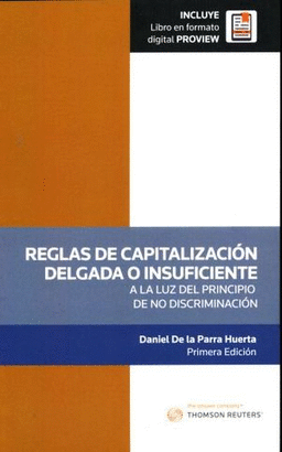 REGLAS DE CAPITALIZACION DELGADA O INSUFICIENTE