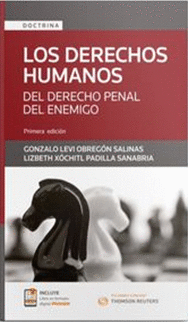 LOS DERECHOS HUMANOS DEL DERECHO PENAL DEL ENEMIGO