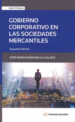 GOBIERNO CORPORATIVO EN LAS SOCIEDADES MERCANTILES