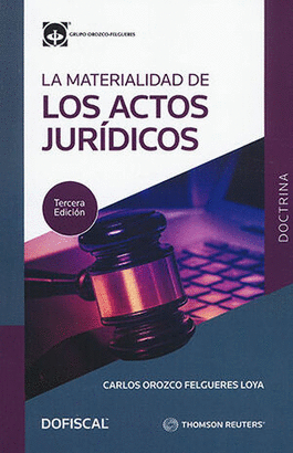 LA MATERIALIDAD DE LOS ACTOS JURÍDICOS