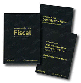 COMPILACIÓN FISCAL CORRELACIONADA Y ACTUALIZABLE - 30.ª ED. 2023