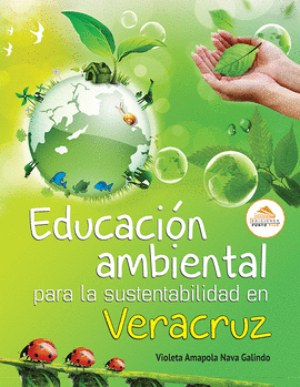 EDUCACION AMBIENTAL PARA LA SUSTENTABILIDAD EN VERACRUZ