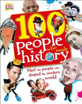100 PERSONAJES QUE HICIERON HISTORIA