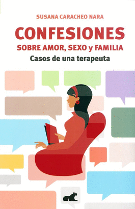CONFESIONES SOBRE AMOR, SEXO Y FAMILIA