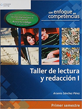 TALLER DE LECTURA  Y REDACCION I CON ENFOQUE EN COMPETENCIAS PRIMER SEMESTRE