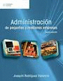 ADMINISTRACION DE PEQUEÑAS Y MEDIANAS EMPRESAS 6ª EDIC