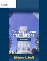 TEORIA Y DISEÑO ORGANIZACIONAL  10ª EDIC.